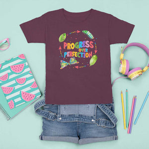 Progress Over Perfection T Shirt For Kid Caterpillar Back To School TS11 Maroon Print Your Wear