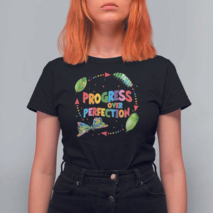 Progress Over Perfection T Shirt For Women Caterpillar Back To School TS11 Black Print Your Wear