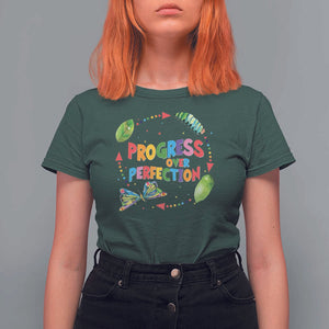 Progress Over Perfection T Shirt For Women Caterpillar Back To School TS11 Dark Forest Green Print Your Wear
