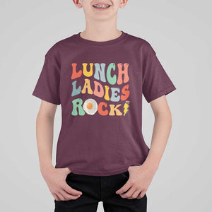 Lunch Ladies Rock T Shirt For Kid Retro Groovy Cafeteria Crew Egg Pencil TS11 Maroon Print Your Wear