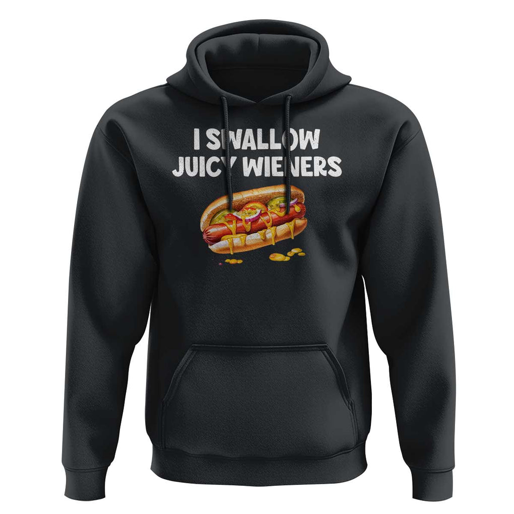 Funny Hotdog Hoodie I Swallow Juicy Wieners Joke Sarcastic TS11 Black Print Your Wear