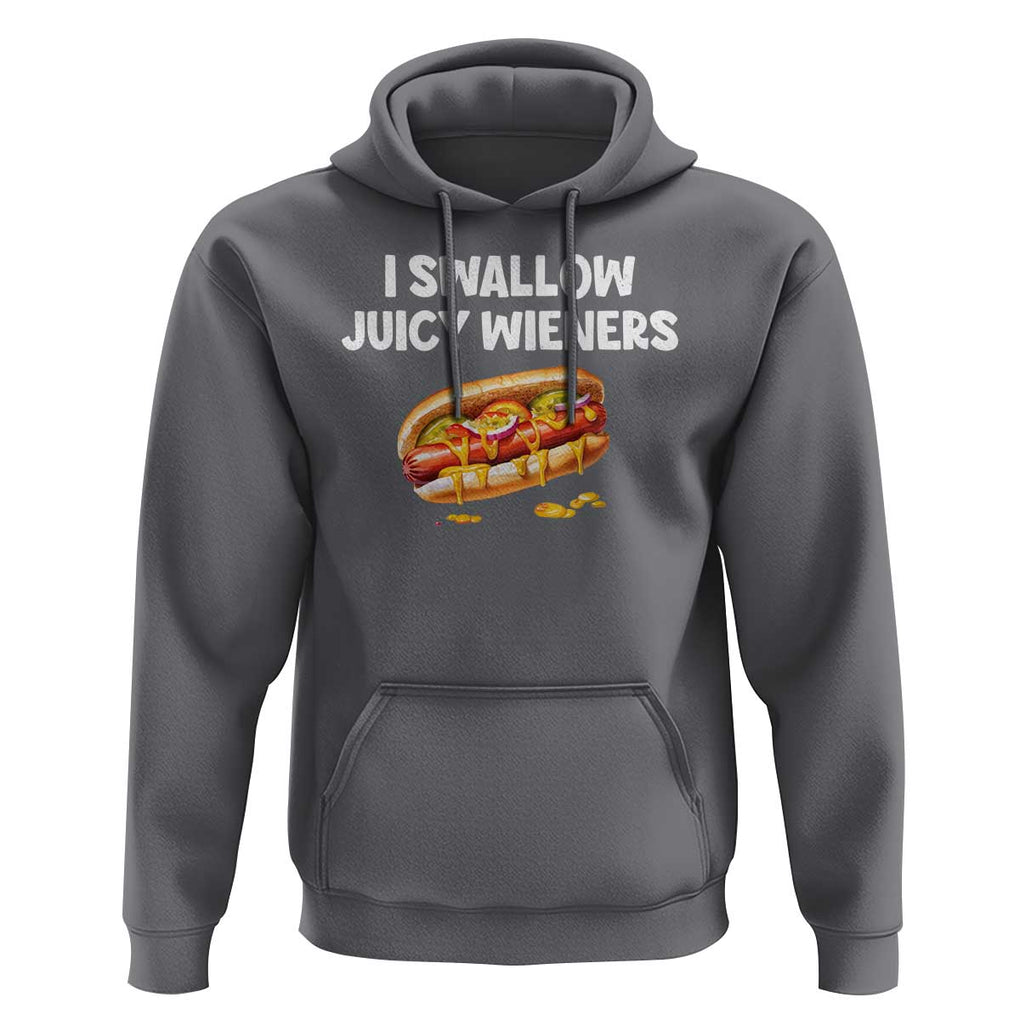 Funny Hotdog Hoodie I Swallow Juicy Wieners Joke Sarcastic TS11 Charcoal Print Your Wear