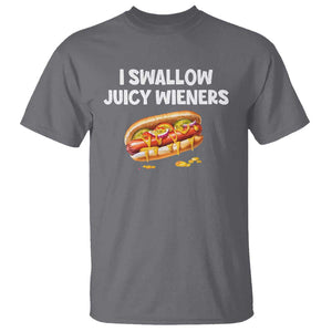 Funny Hotdog T Shirt I Swallow Juicy Wieners Joke Sarcastic TS11 Charcoal Print Your Wear