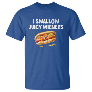 Funny Hotdog T Shirt I Swallow Juicy Wieners Joke Sarcastic TS11 Royal Blue Print Your Wear