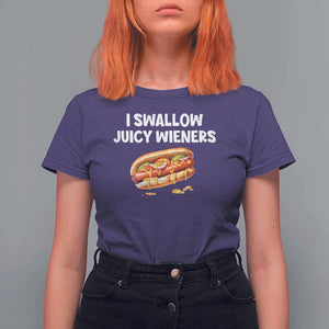 Funny Hotdog T Shirt For Women I Swallow Juicy Wieners Joke Sarcastic TS11 Purple Print Your Wear