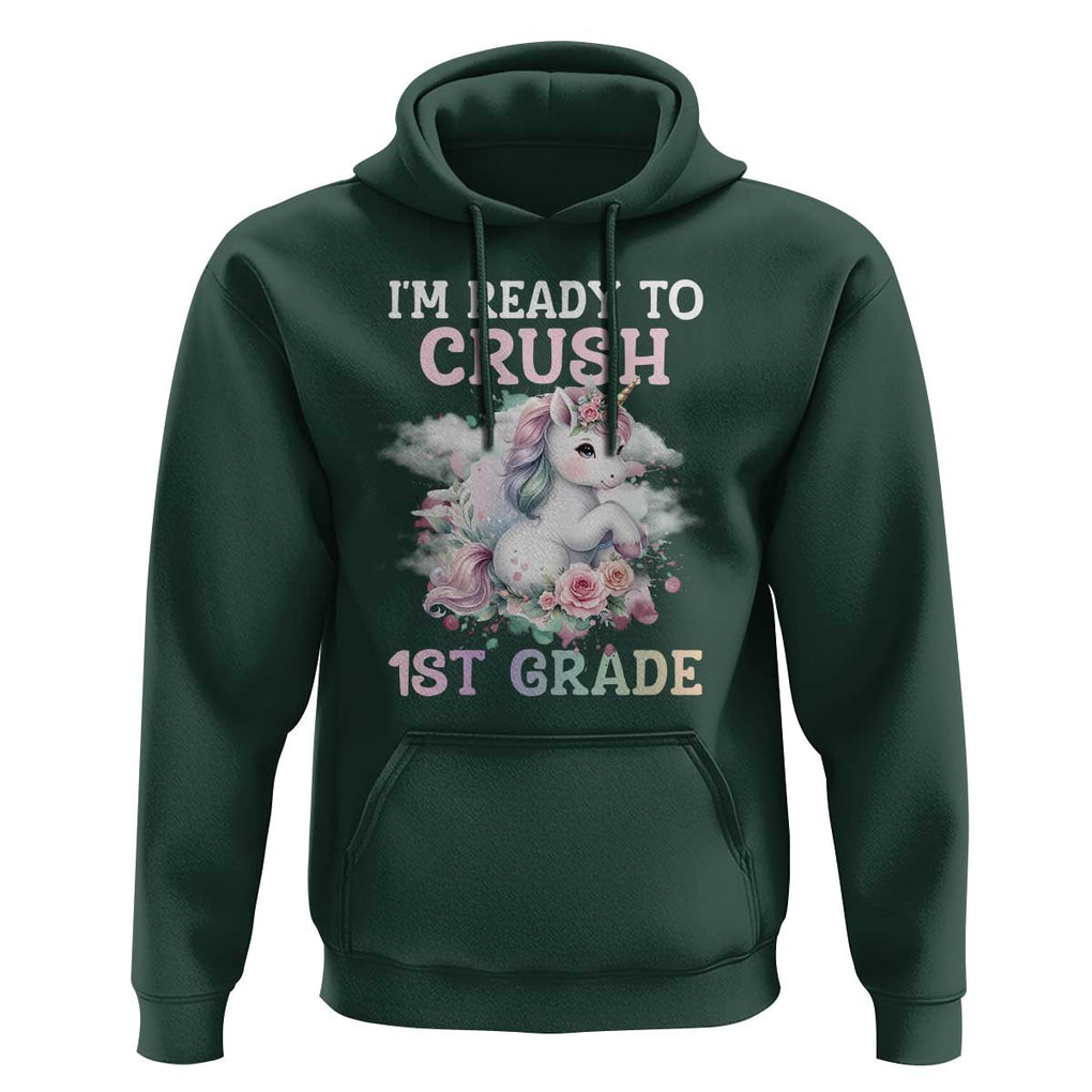 Back To School Hoodie I'm Ready To Crush First Grade Unicorn TS11 Dark Forest Green Print Your Wear