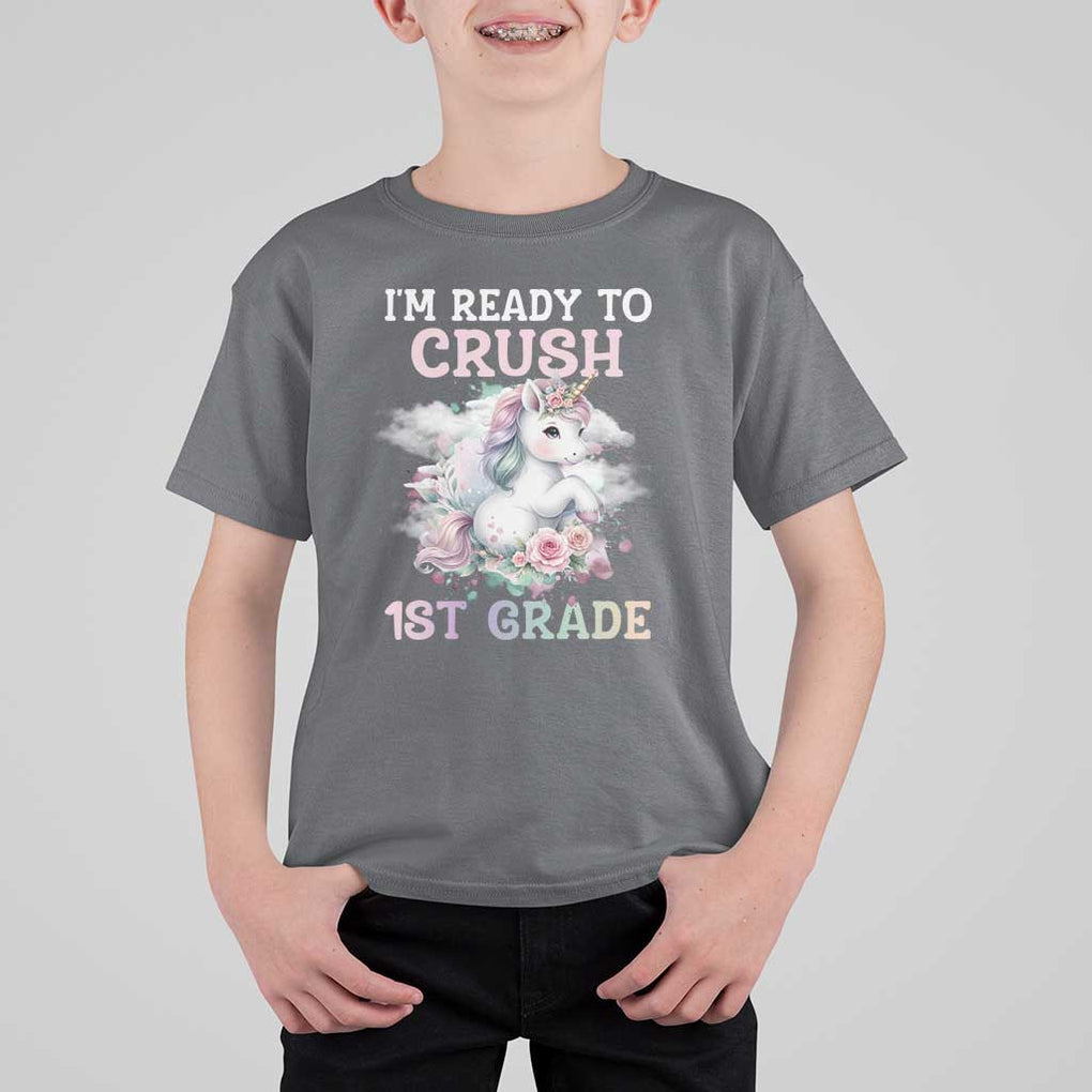 Back To School T Shirt For Kid I'm Ready To Crush First Grade Unicorn TS11 Charcoal Print Your Wear