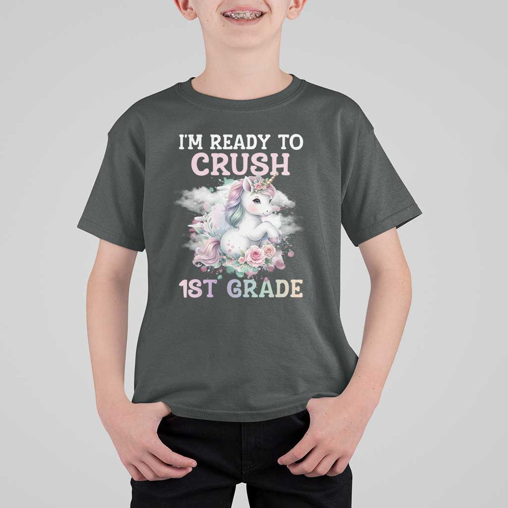Back To School T Shirt For Kid I'm Ready To Crush First Grade Unicorn TS11 Dark Heather Print Your Wear