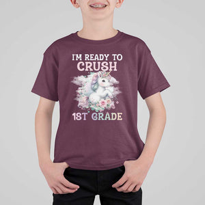 Back To School T Shirt For Kid I'm Ready To Crush First Grade Unicorn TS11 Maroon Print Your Wear