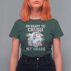 Back To School T Shirt For Women I'm Ready To Crush First Grade Unicorn TS11 Dark Forest Green Print Your Wear