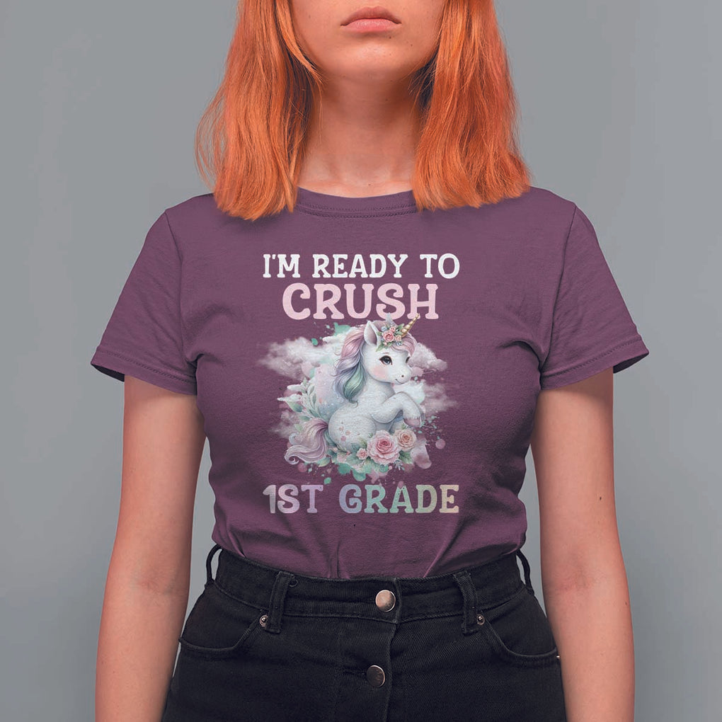 Back To School T Shirt For Women I'm Ready To Crush First Grade Unicorn TS11 Maroon Print Your Wear