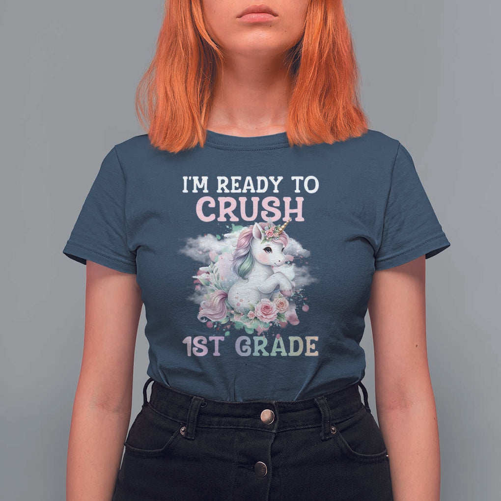 Back To School T Shirt For Women I'm Ready To Crush First Grade Unicorn TS11 Navy Print Your Wear