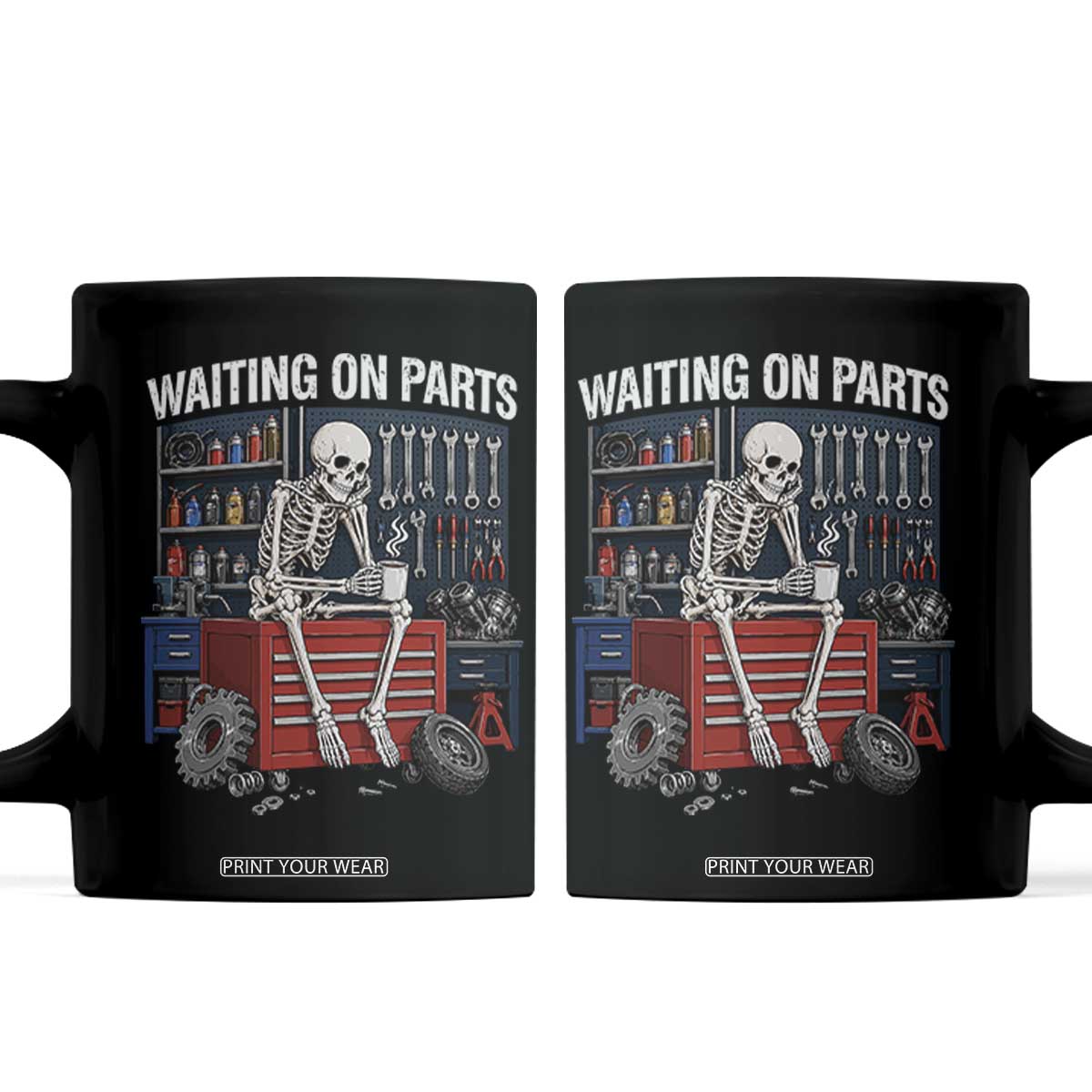 Waiting On Parts Funny Mechanic Coffee Mug Funny Skeleton Auto Repair Life