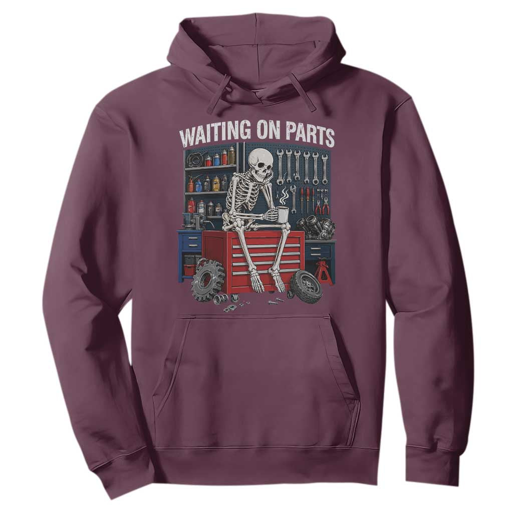 Waiting On Parts Funny Mechanic Hoodie Funny Skeleton Auto Repair Life