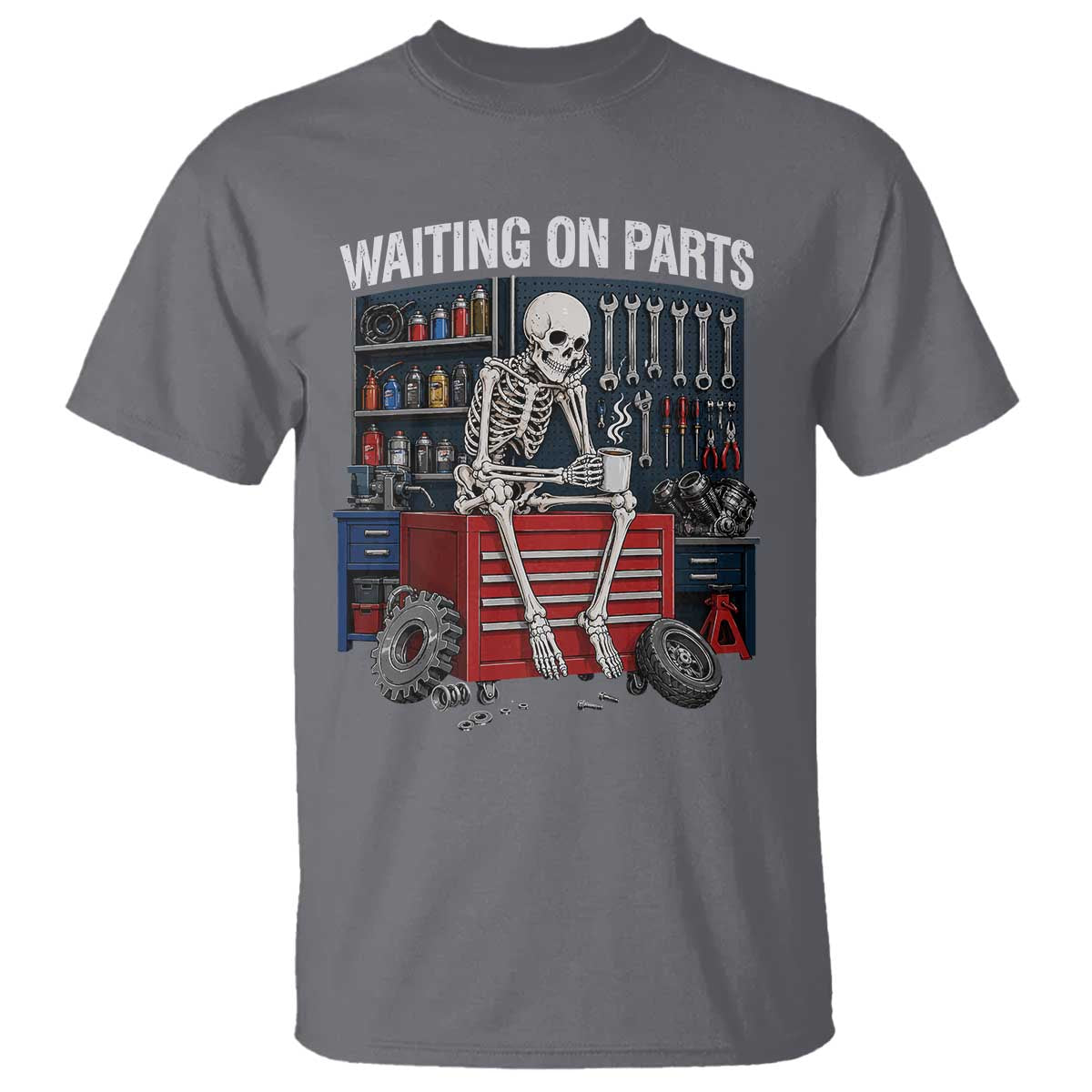 Waiting On Parts Funny Mechanic T Shirt Funny Skeleton Auto Repair Life