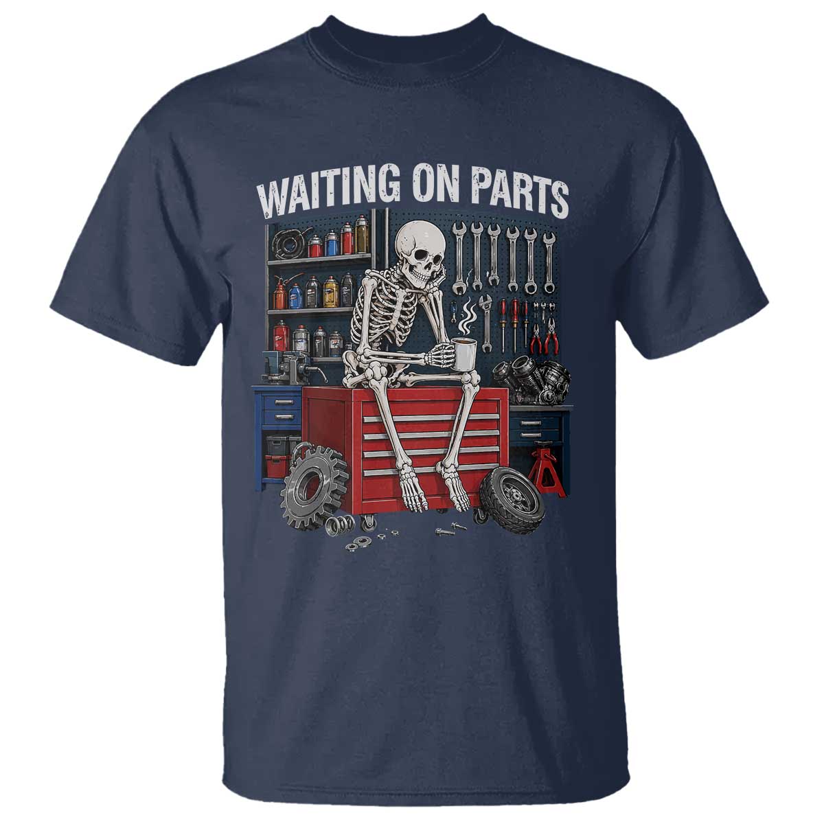 Waiting On Parts Funny Mechanic T Shirt Funny Skeleton Auto Repair Life