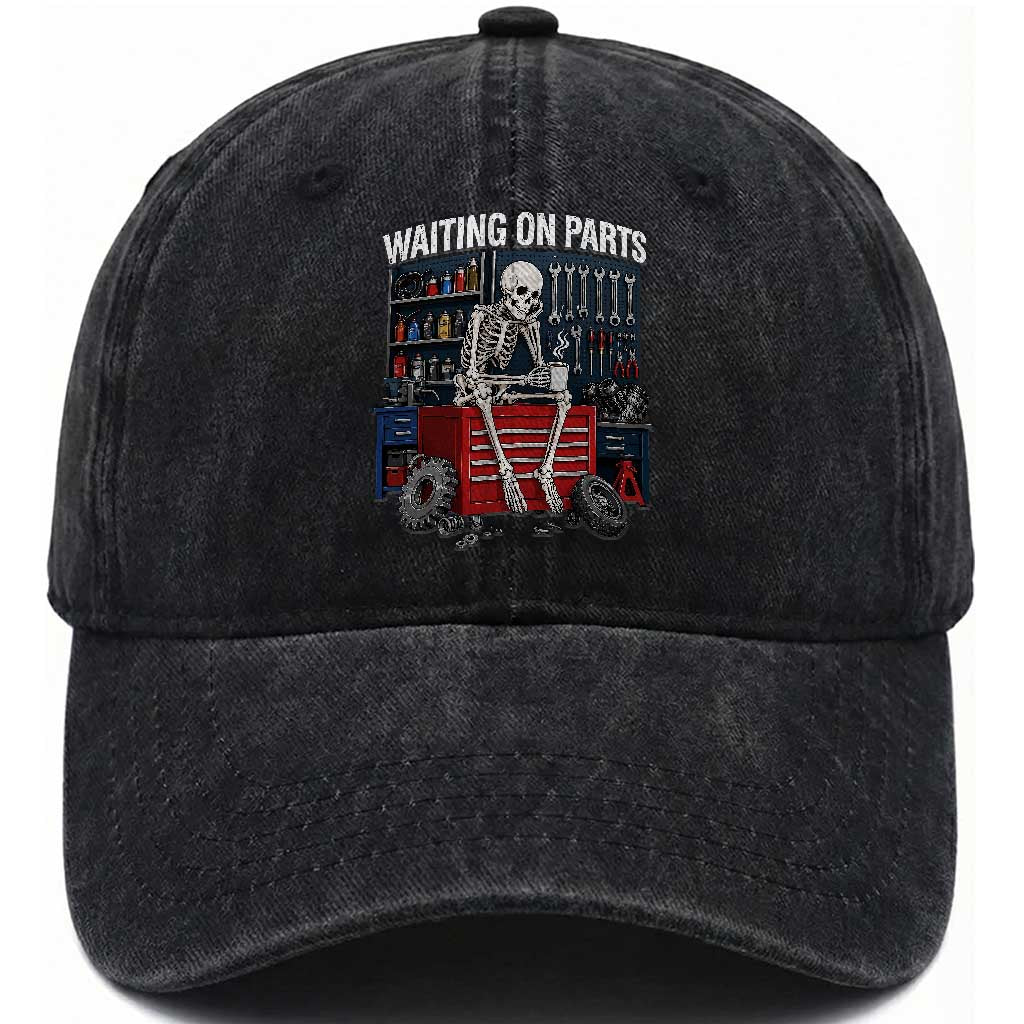Waiting On Parts Funny Mechanic Washed Cotton Baseball Cap Funny Skeleton Auto Repair Life TS11 Print Your Wear