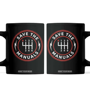 Save The Manuals Gear Shift Car Lover Coffee Mug