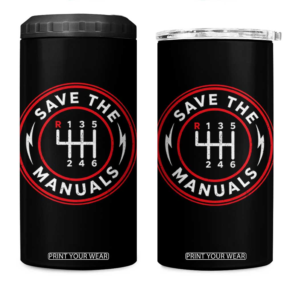 Save The Manuals Gear Shift Car Lover 4 in 1 Can Cooler Tumbler TS11 One Size: 16 oz Black Print Your Wear