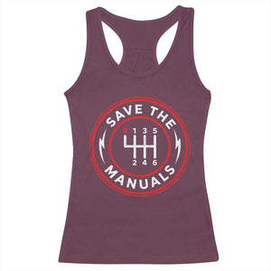 Save The Manuals Gear Shift Car Lover Racerback Tank Top