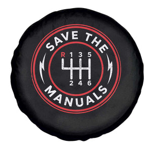 Save The Manuals Gear Shift Car Lover Spare Tire Cover