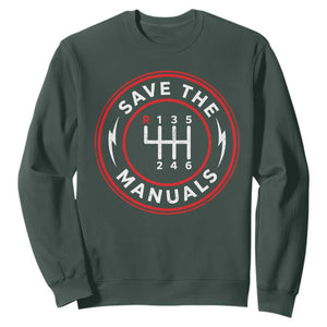 Save The Manuals Gear Shift Car Lover Sweatshirt