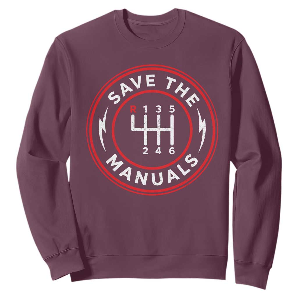Save The Manuals Gear Shift Car Lover Sweatshirt