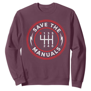 Save The Manuals Gear Shift Car Lover Sweatshirt