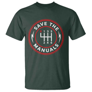 Save The Manuals Gear Shift Car Lover T Shirt