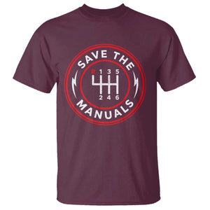 Save The Manuals Gear Shift Car Lover T Shirt