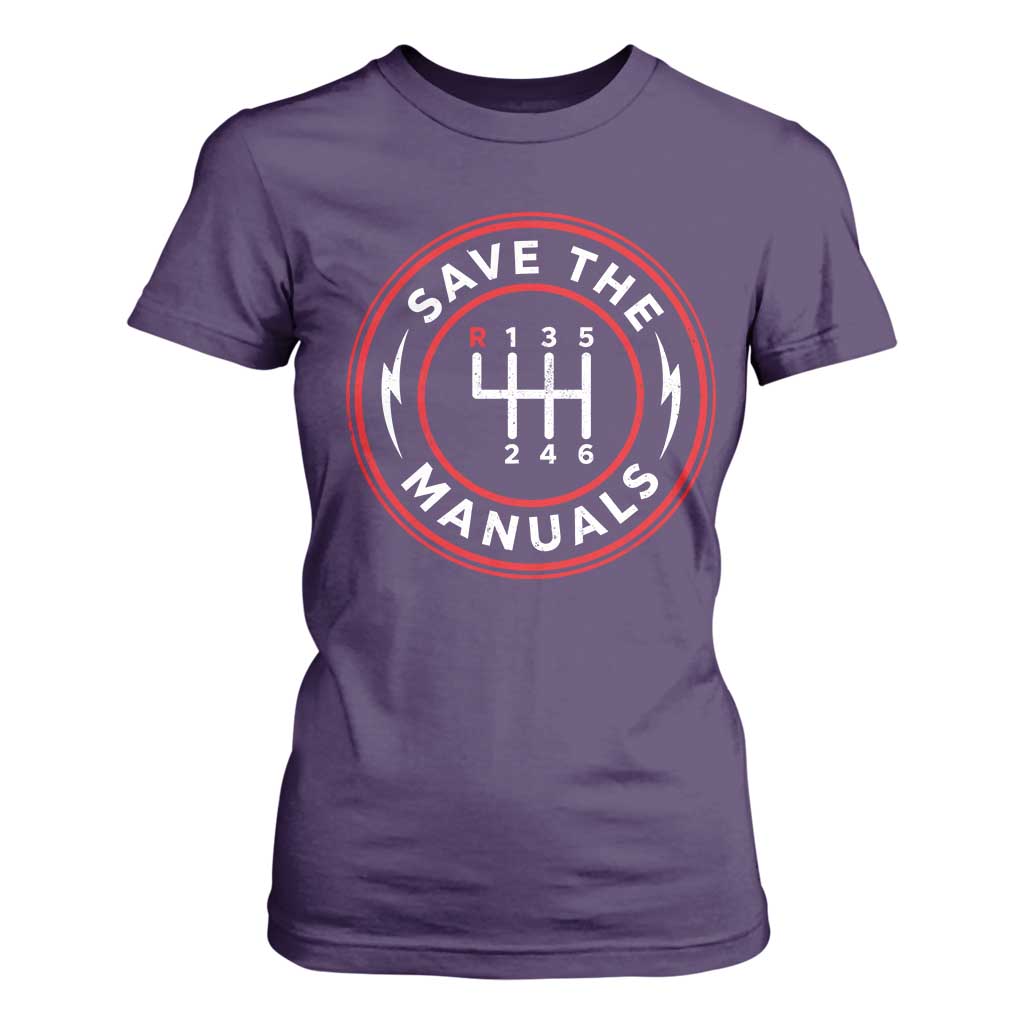 Save The Manuals Gear Shift Car Lover T Shirt For Women