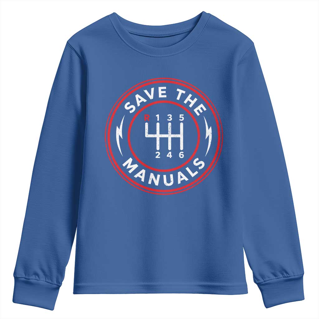 Save The Manuals Gear Shift Car Lover Youth Sweatshirt