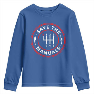Save The Manuals Gear Shift Car Lover Youth Sweatshirt