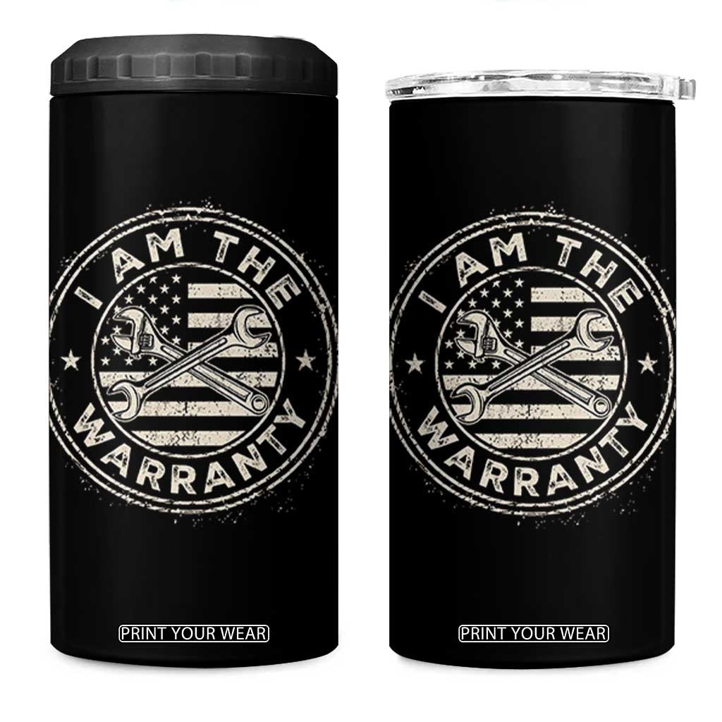 I Am The Warranty Funny Mechanic 4 in 1 Can Cooler Tumbler Race Car Parts Repair Guy Vintage American Flag