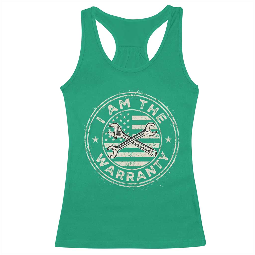 I Am The Warranty Funny Mechanic Racerback Tank Top Race Car Parts Repair Guy Vintage American Flag TS11 Irish Green Print Your Wear