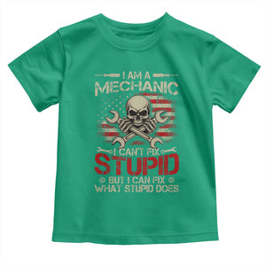 I Am A Mechanic I Can't Fix Stupid But I Can Fix What Stupid Does Toddler T Shirt Funny Car Guy
