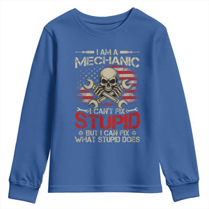 I Am A Mechanic I Can't Fix Stupid But I Can Fix What Stupid Does Youth Sweatshirt Funny Car Guy