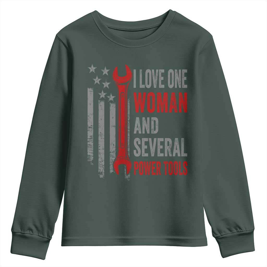 I Love One Woman And Several Power Tools Youth Sweatshirt Funny Mechanic Handyman Carpenter TS11 Dark Forest Green Print Your Wear