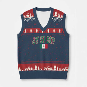 Mexican Y Si Si V-Neck Knit Sweater Vest Mexico Flag Funny Mexican Optimistic Saying TS11 Navy Red Print Your Wear