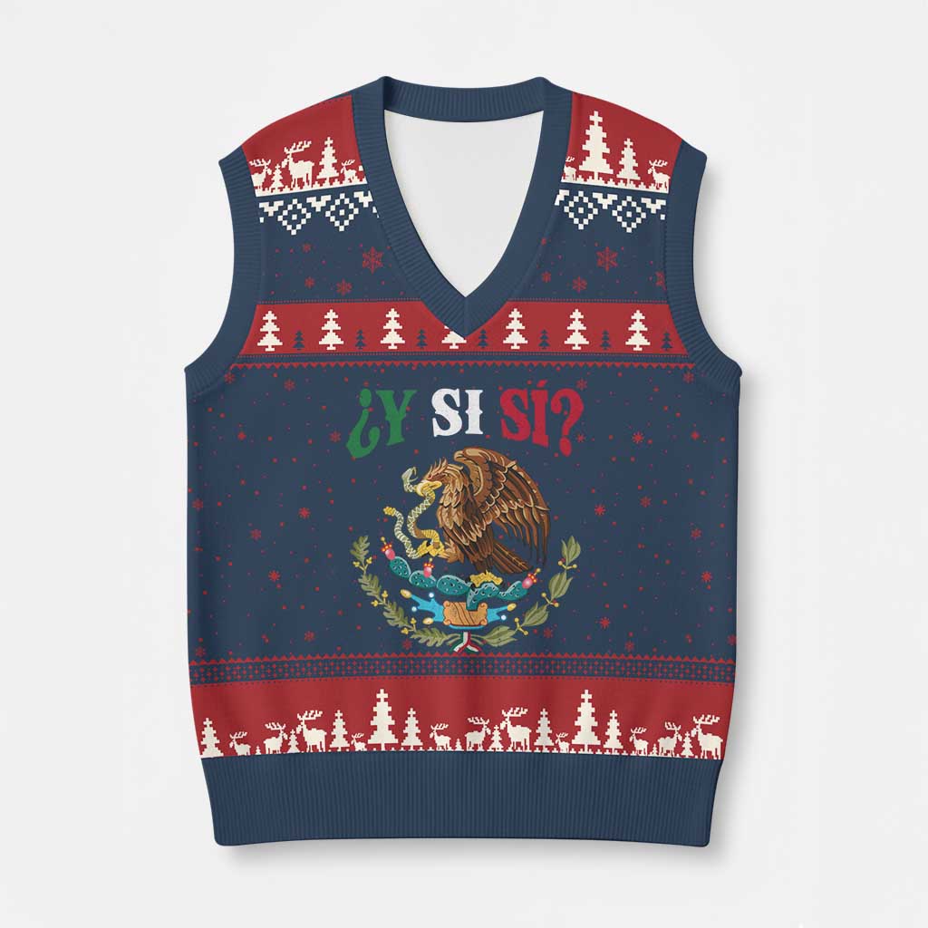 Mexican Y Si Si V-Neck Knit Sweater Vest Escudo Mexico Coat of Arms Funny Hispanic Saying TS11 Navy Red Print Your Wear