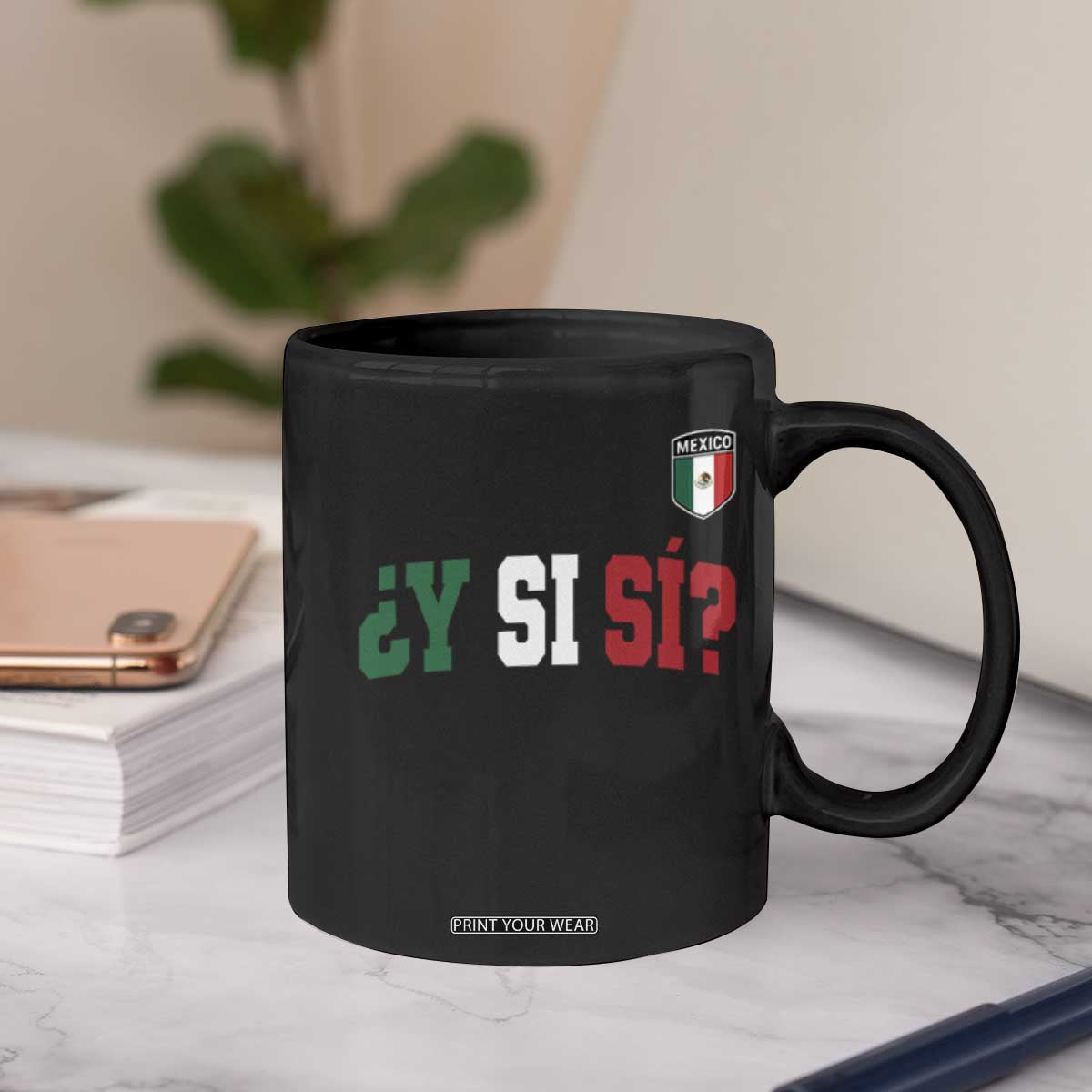 Mexican Y Si Si Football Jersey Style Coffee Mug Funny Mexico Roots TS11 Print Your Wear