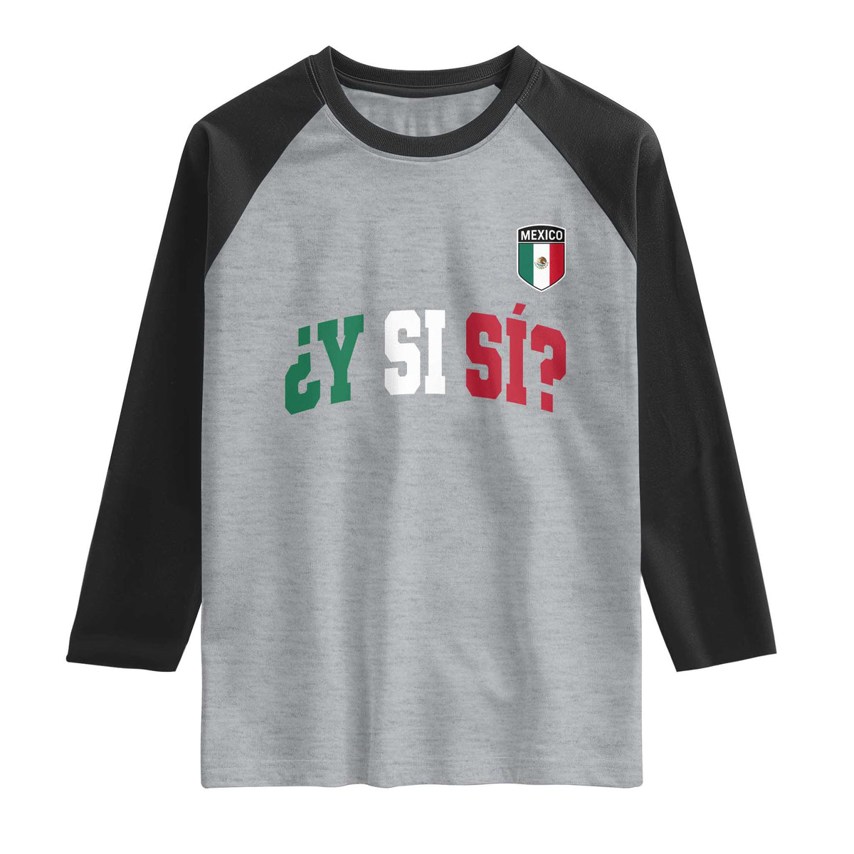 Mexican Y Si Si Football Jersey Style Raglan Shirt Funny Mexico Roots TS11 Heather Gray Black Print Your Wear