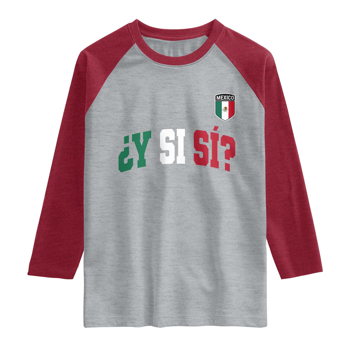 Mexican Y Si Si Football Jersey Style Raglan Shirt Funny Mexico Roots TS11 Heather Gray Heather Red Print Your Wear