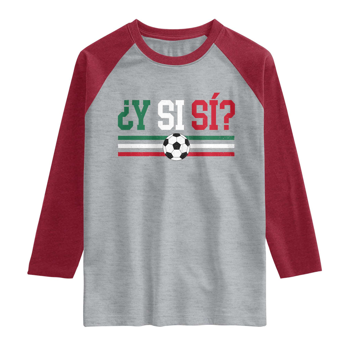 Y Si Sí Mexico Football Raglan Shirt Vintage Mexican Flag Soccer Lover