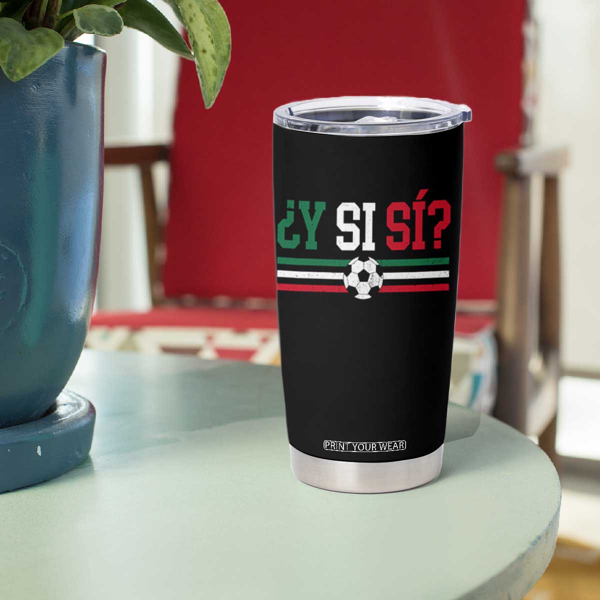 Y Si Sí Mexico Football Tumbler Cup Vintage Mexican Flag Soccer Lover