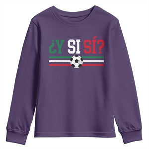 Y Si Sí Mexico Football Youth Sweatshirt Vintage Mexican Flag Soccer Lover