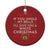 If You Jingle My Bells I'll Give You A White Xmas Christmas Ornament TS11 Print Your Wear
