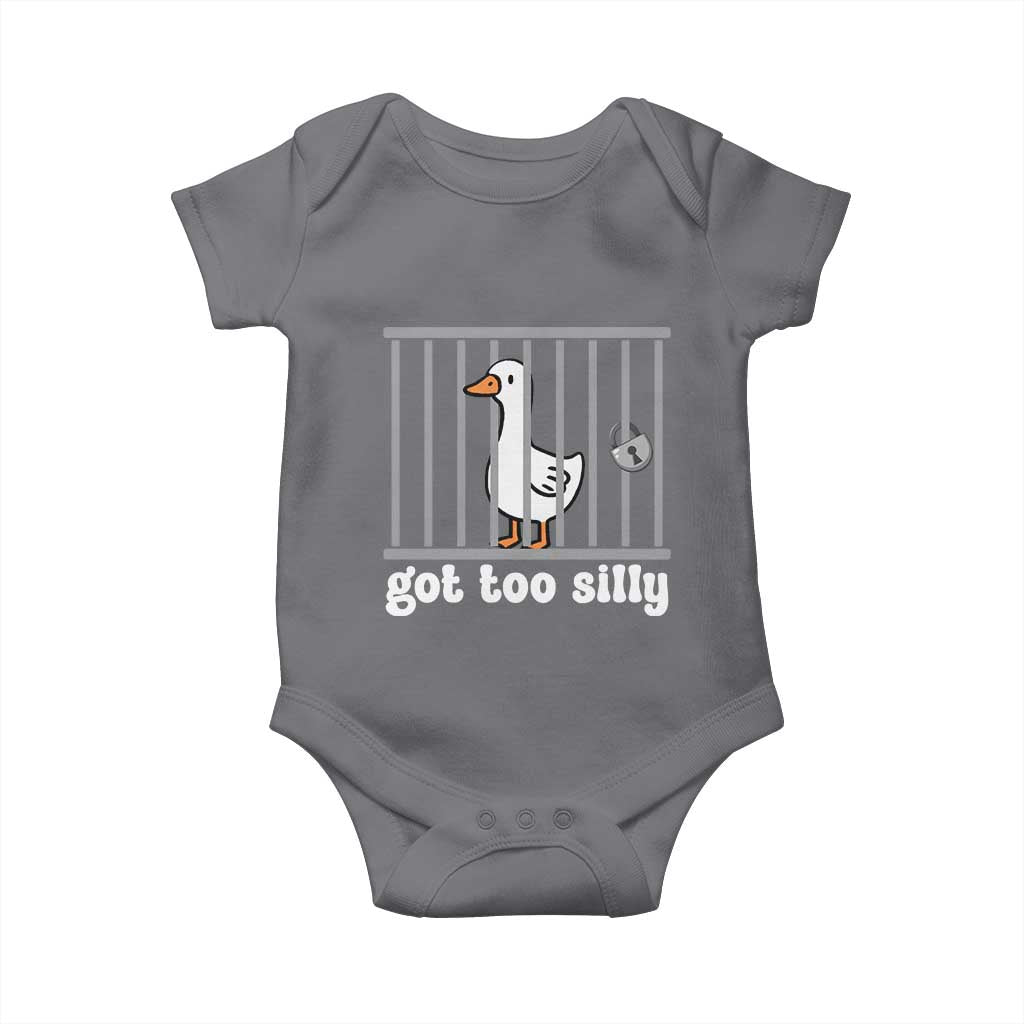 Funny Got Too Silly Baby Onesie Goose Pun Humor Animal Lovers TS11 Charcoal Print Your Wear