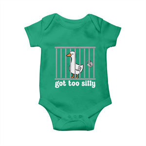 Funny Got Too Silly Baby Onesie Goose Pun Humor Animal Lovers TS11 Irish Green Print Your Wear