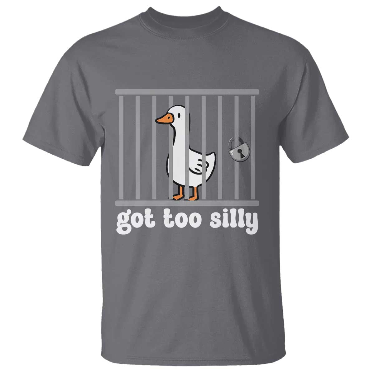Funny Got Too Silly T Shirt - Goose Pun Humor Animal Lovers Silly Goose Tee TS11 Charcoal Print Your Wear